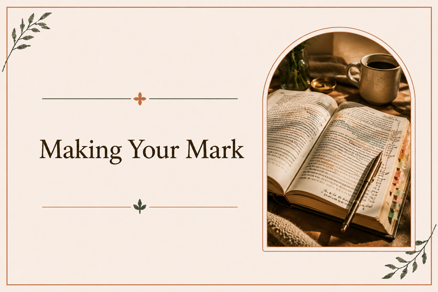 Making Your Mark